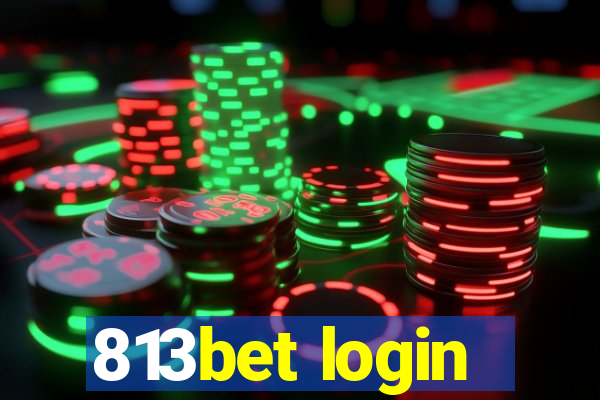 813bet login